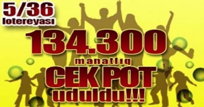 Azərbaycanda lotereyada 134 minlik "Cek Pot" uduldu