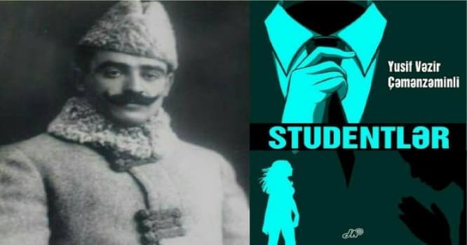 Çəmənzəminlinin ”Studentlər”i haqda