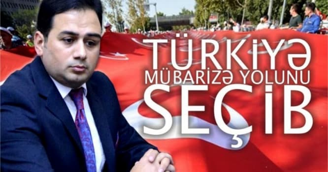 "Türkiyədə baş verən məlum olaylar FETO, PKK və erməni terrorçularının birgə fəaliyyətinin nəticəsidir" - Səbuhi Abbasov
