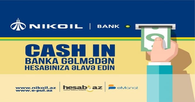 NIKOIL | Bank vaxtınıza qənaət edir!