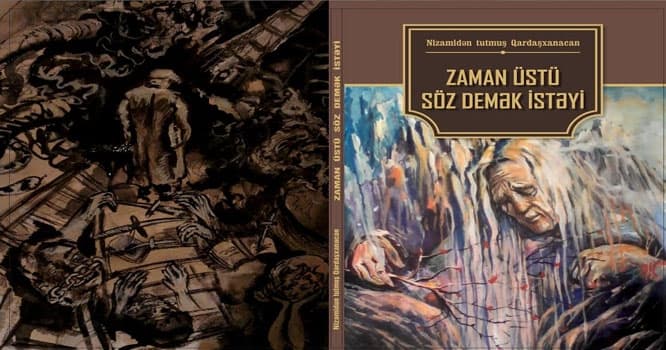 “Zaman üstü söz demək istəyi” çapdan çıxdı