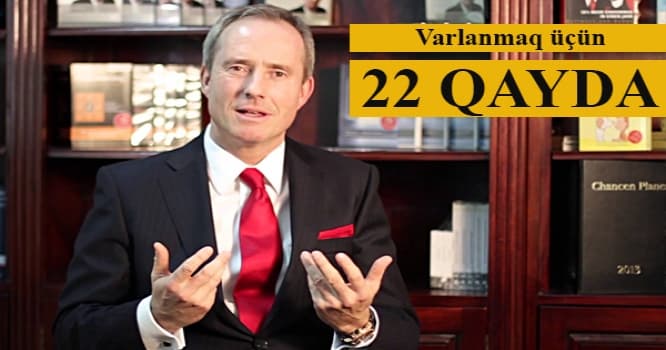 Necə varlanmaq olar? – Bodo Şeferin 22 prinsipi