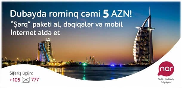 &ldquo;Nar&rdquo; yenilənmiş &ldquo;Şərq&rdquo; rominq paketlərini təqdim etdi (R)