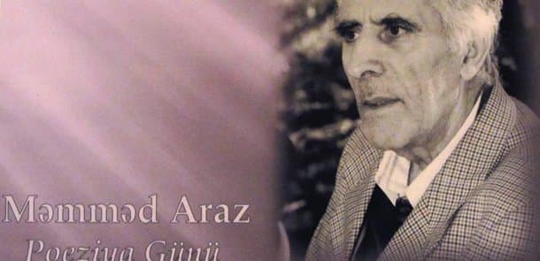 Bakıda II "Məmməd Araz poeziya günü" keçiriləcək