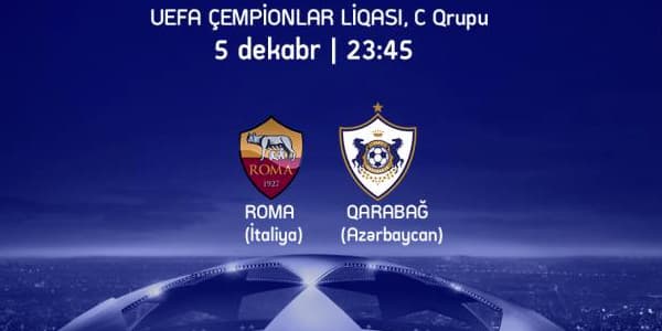 "Roma" - "Qarabağ": Biletlər neçəyədir?