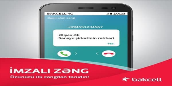 “Bakcell”in “İmzalı zəng” xidməti ilə özünü təqdim et! (R)