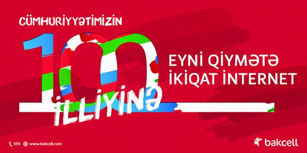 “Bakcell” AXC-nin 100 illiyi münasibətilə ikiqat internet verəcək (R)