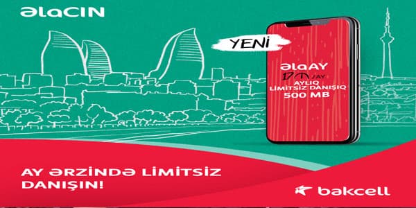 “Bakcell”in ən populyar “Əla” tarifi limitsiz oldu (R)