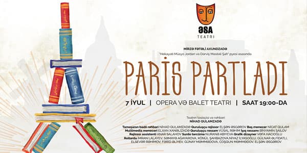 ƏSA-dan möhtəşəm premyera - “Paris Partladı”
