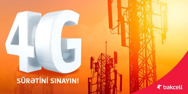 “Bakcell”in 4G şəbəkəsinin üstünlükləri açıqlanıb (R)
