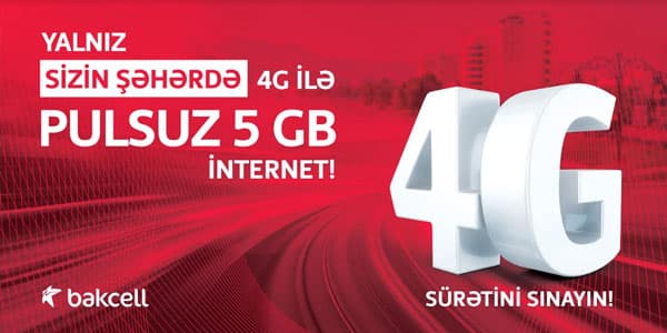 “Bakcell”dən 16 bölgənin sakinlərinə 5Gb PULSUZ 4G interneti (R)