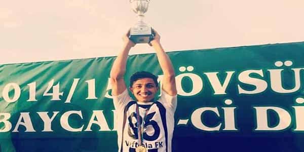 Azərbaycanlı futbolçu xərçəngdən dünyasını dəyişdi