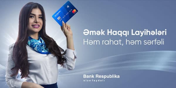 Sahibkarlar niyə “Bank Respublika”nın əmək haqqı layihələrini seçirlər? (R)