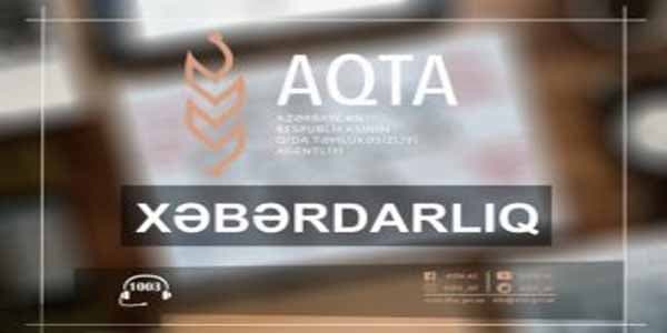 Qida Təhlükəsizliyi Agentliyi də əhaliyə müraciət etdi