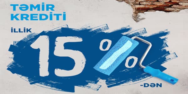 NIKOIL | Bank Təmir Krediti üçün sərfəli şərtlər təklif edir (R)