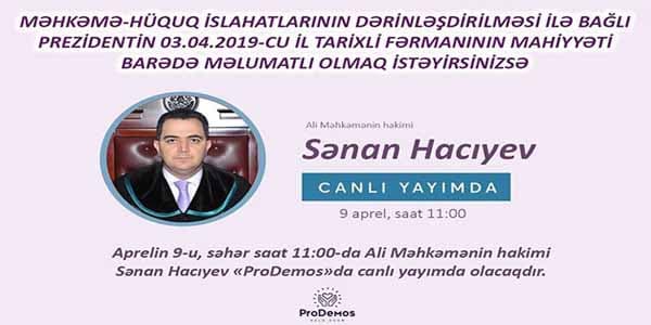 Ali Məhkəmənin hakimi canlı yayımda suallarınızı cavablandıracaq