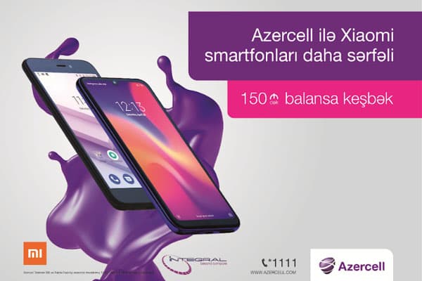 Bu yaz Xiaomi smartfonu əldə et, Azercell-dən hədiyyə qazan! (R)