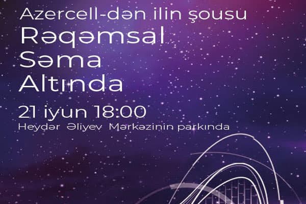 Azercell-dən möhtəşəm rəqəmsal şou! (R)