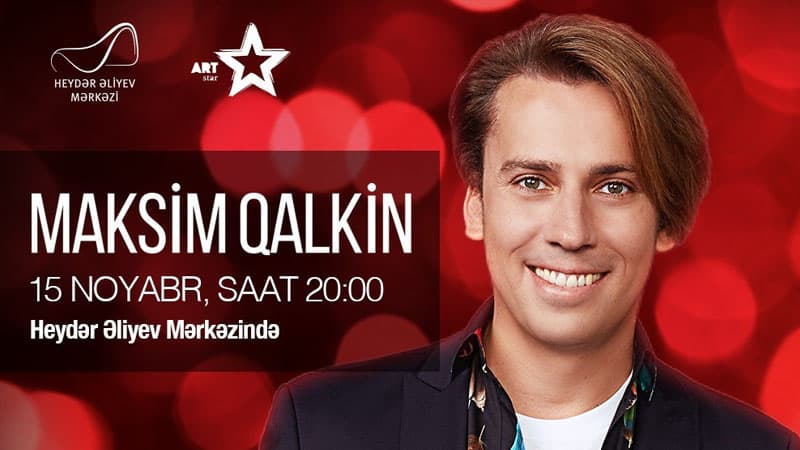 Maksim Qalkin Heydər Əliyev Mərkəzində çıxış edəcək