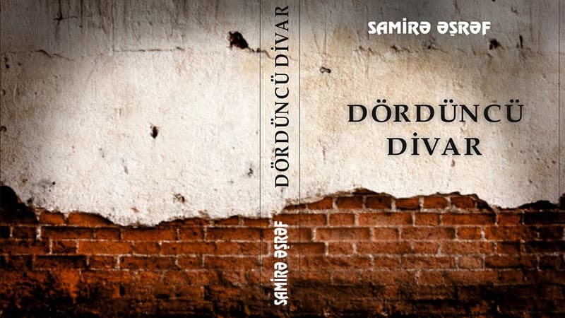 “Dördüncü divar” çapdan çıxdı