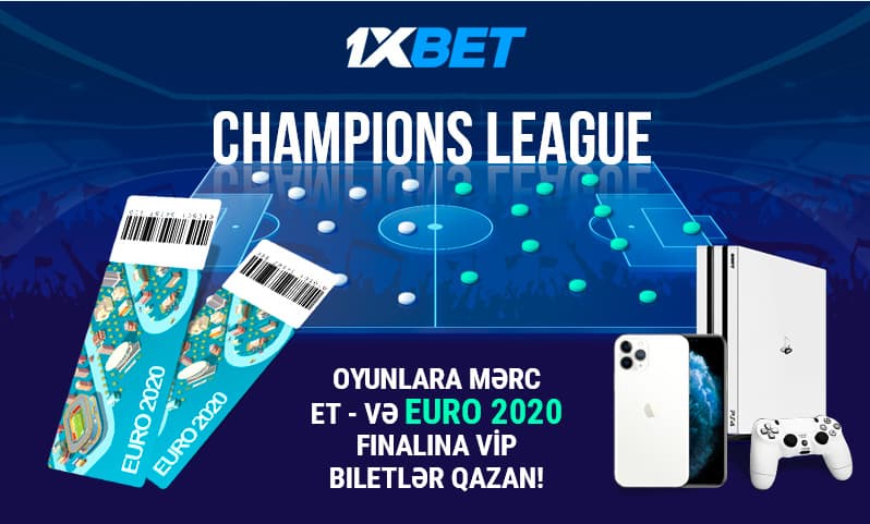 1xBet-dən Çempionlar Liqasının bahar hissəsinin başlanmasına dair aksiya!
