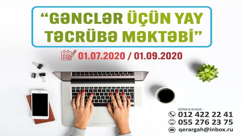“Gənclər üçün yay təcrübə məktəbi” layihəsinə start verilir