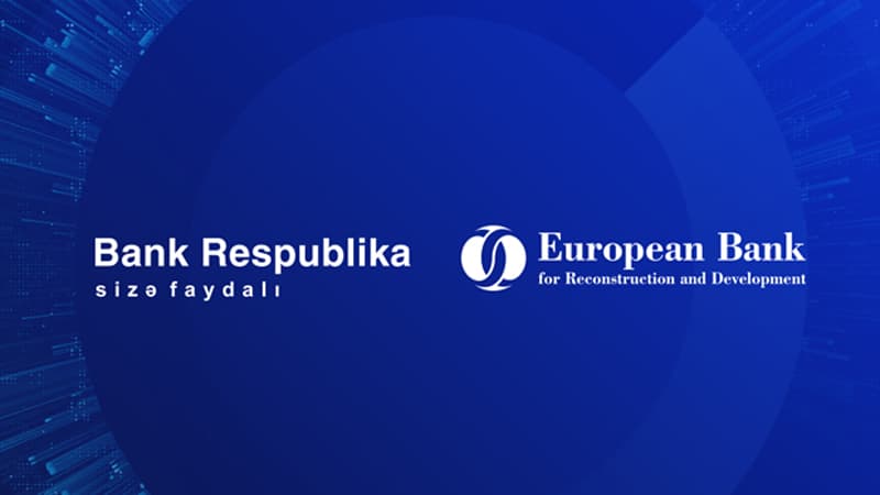 Bank Respublika və EBRD əməkdaşlığını gücləndirir