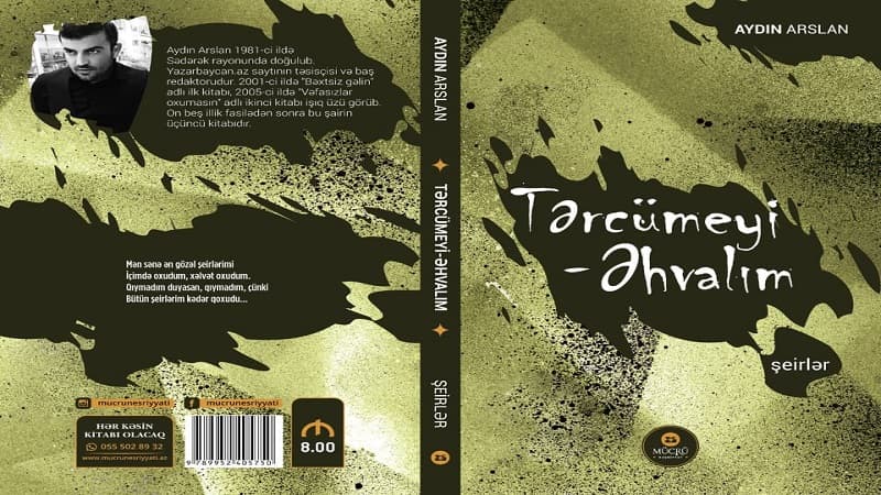 Aydın Arslanın “Tərcümeyi- əhvalım” kitabı çapdan çıxdı (FOTO)