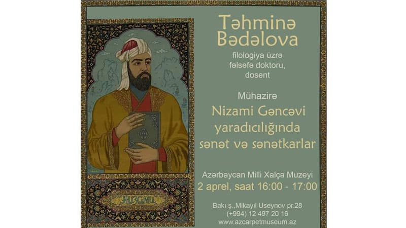 Nizami yaradıcılığında sənət və sənətkarlar - Mühazirəyə dəvət