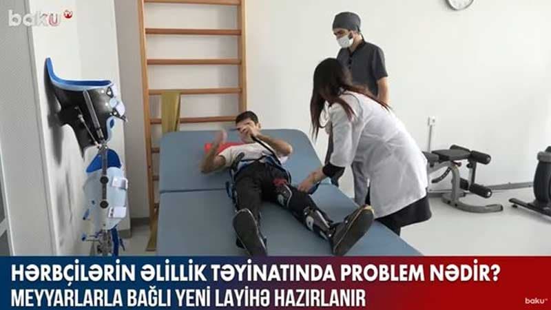 Hərbçilərin əlillik təyinatında problem nədir? (VİDEO)