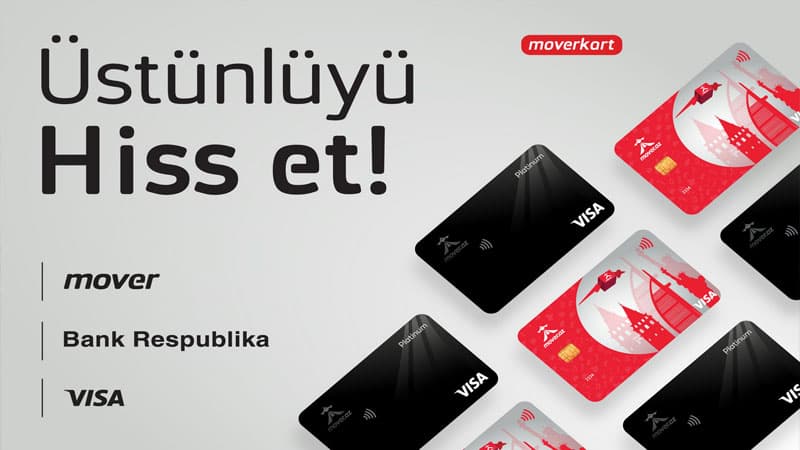 Mover “Bank Respublika”nın dəstəyilə yeni sərfəli “VISA Moverkart” kartlarını təqdim etdi 