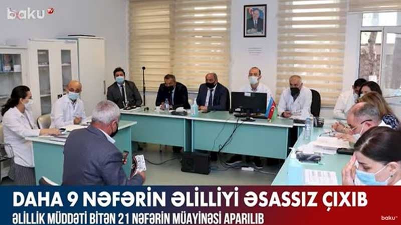 Daha 9 nəfərin əlilliyi əsassız çıxıb (VİDEO)