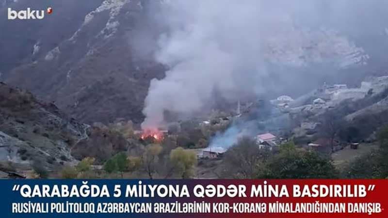 Oleq Kuznetsov: “Kəlbəcər və Laçından çıxmaq üçün vaxt istəyən ermənilər o zaman ərazini minalayıblar” (VİDEO)