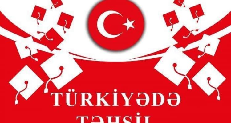 Türkiyədə təhsil almaq üçün nə etməli?