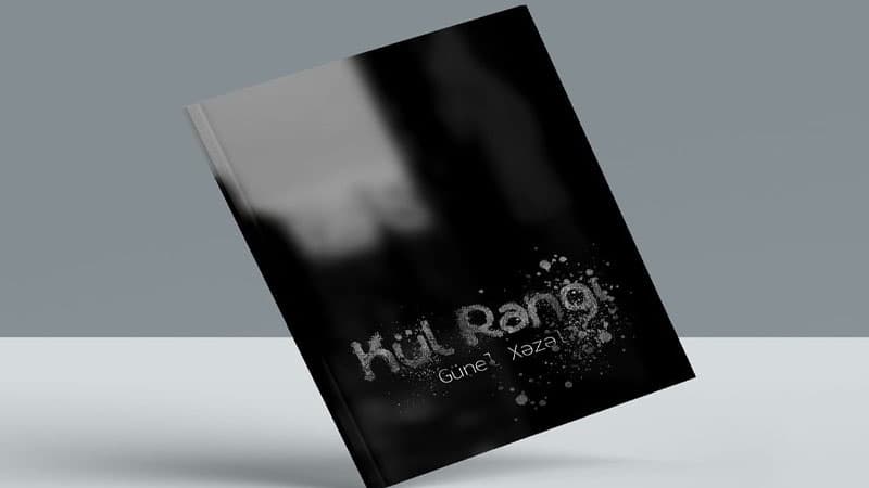 Günel Xəzəlin "Kül rəngi" adlı kitabı çıxdı