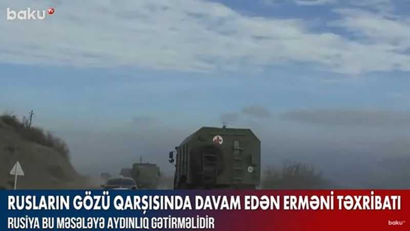 Rusiya sülhməramlılarının gözü qarşısında davam edən erməni təxribatı (VİDEO)