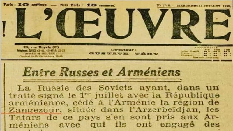 Fransanın məşhur "L'Œuvre" qəzeti, 1920-ci il: "SSRİ Zəngəzuru erməniləşdirdi"