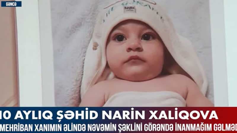 On aylıq şəhid Narin Xaliqova (VİDEO)