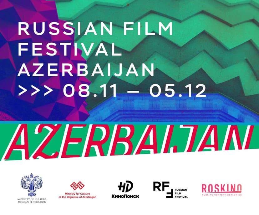 "Kinopoisk” platformasının dəstəyi ilə Azərbaycanda ilk dəfə “Rusiya Film Festivalı” keçiriləcək