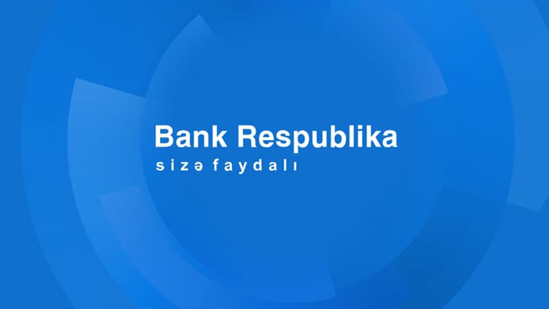 Bank Respublika beşillik strategiyasının uğurlu nəticələrini elan etdi