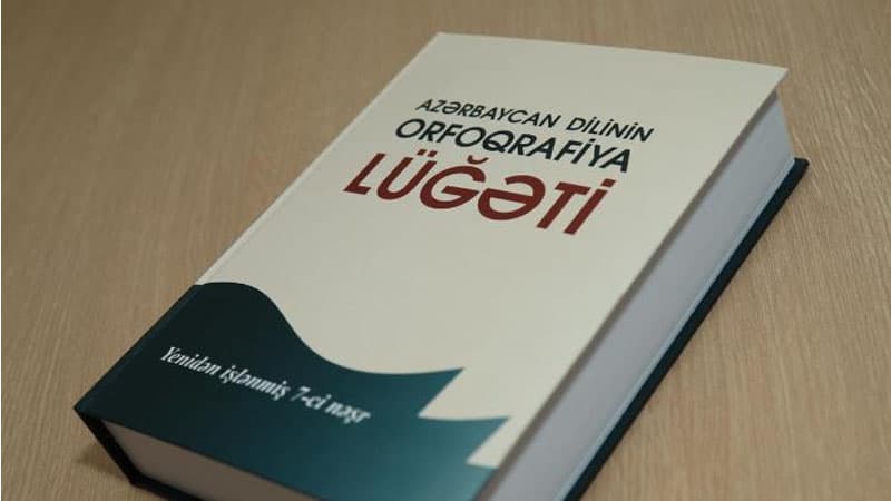 Orfoqrafiya lüğətinin təkrar nəşri ilə bağlı hazırlıq işlərinə başlanıldı