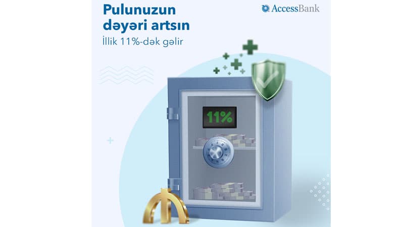 AccessBank-dan illik 11%-dək qazandıran depozit