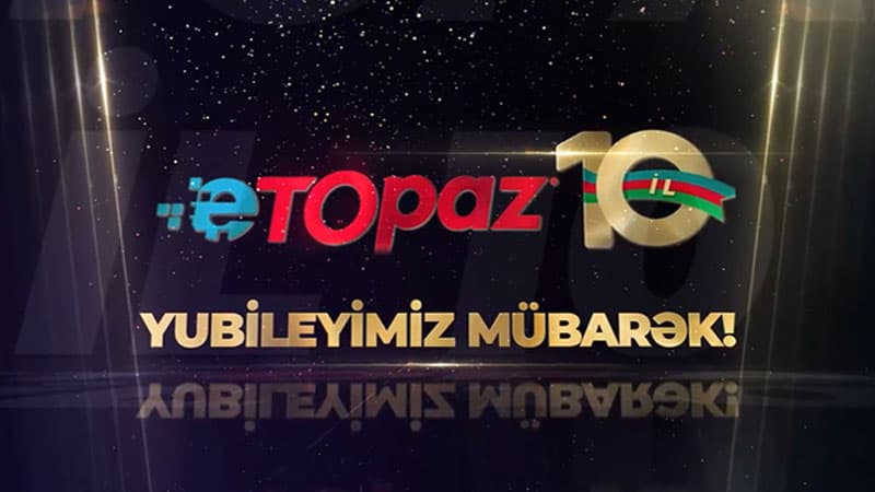 "Etopaz" 10 illik yubileyini qeyd edir