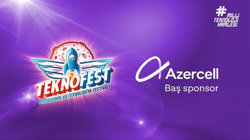 “Azercell Telekom” “TEKNOFEST Azərbaycan” festivalının baş sponsoru oldu