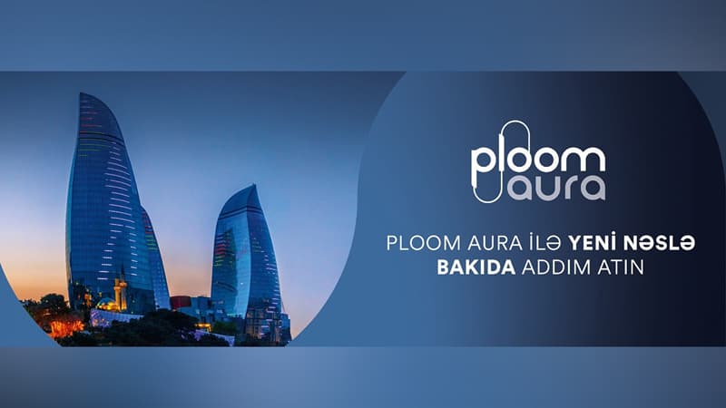 "JTI" şirkəti Azərbaycanda yeni nəsil "Ploom AURA" cihazını təqdim edir
