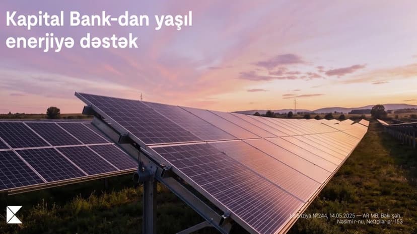 Kapital Bank enerji effektivliyi üzrə layihəni maliyyələşdirdi: günəş panelləri qurulur