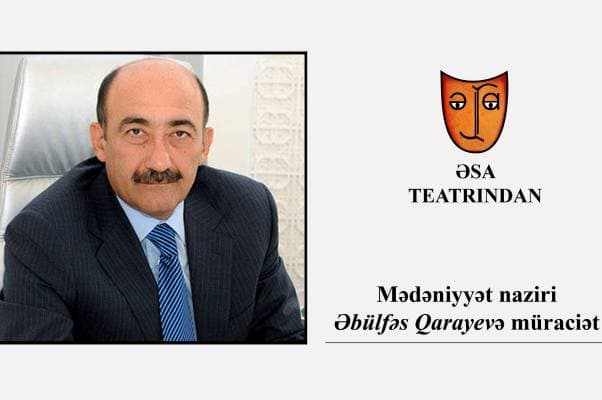 ƏSA teatırından Əbülfəs Qarayevə müraciət